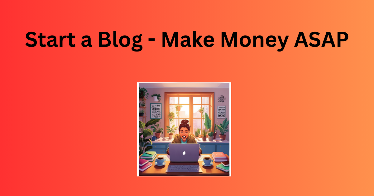 How to Start a Blog in 2025 and Monetize It Quickly