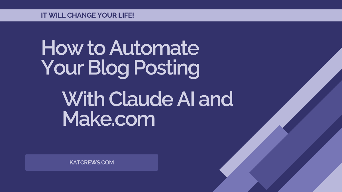 How to Automate Your Blog Posting with Claude AI and Make.com 1 How to Automate Your Blog Posting with Claude AI and Make.com